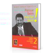 Pensar Bem Nos Faz Bem! - Vol. 2 Pensar Bem Nos Faz Bem! - Vol. 2