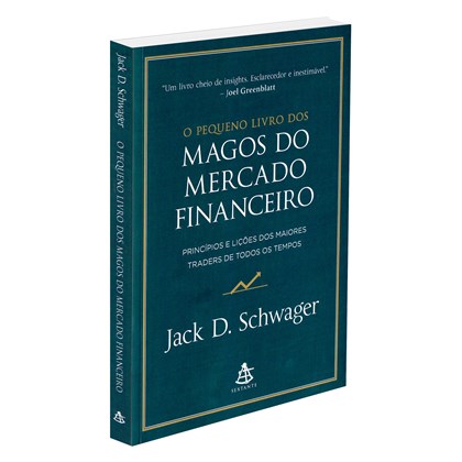 Pequeno Livro dos Magos do Mercado Financeiro (O)