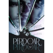 Perdoar e Se Perdoar Perdoar e Se Perdoar
