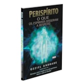 Perispírito o que os Espíritos Disseram a Respeito Perispírito o que os Espíritos Disseram a Respeito
