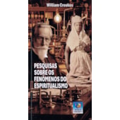 Pesquisas sobre os fenômenos do espiritualismo