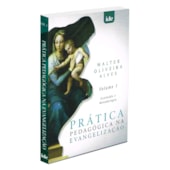 Prática Pedagógica na Evangelização - 1 Prática Pedagógica na Evangelização - 1