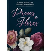 Preces e Flores Preces e Flores