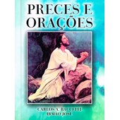 PRECES & ORAÇÕES