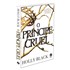 Príncipe Cruel (O) - Volume 1 (O Povo do Ar)