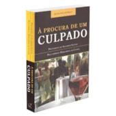 Procura de um Culpado (À)