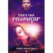 Pronta para recomeçar