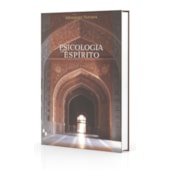 Psicologia do Espírito Psicologia do Espírito