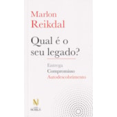 Qual é o Seu Legado?