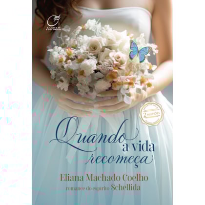 Quando a Vida Recomeça