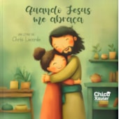 Quando Jesus me Abraça