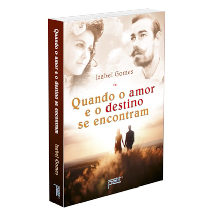 Quando o Amor e o Destino se Encontram