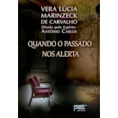 Quando O Passado Nos Alerta