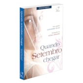 Quando Setembro Chegar Quando Setembro Chegar