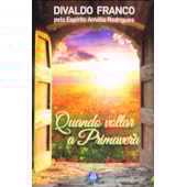 Quando Voltar a Primavera Quando Voltar a Primavera