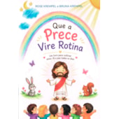 Que a Prece Vire Rotina