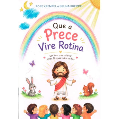 Que a Prece Vire Rotina