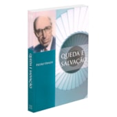 Queda e Salvação Queda e Salvação