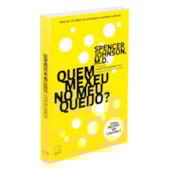 Quem Mexeu no Meu Queijo? Quem Mexeu no Meu Queijo?