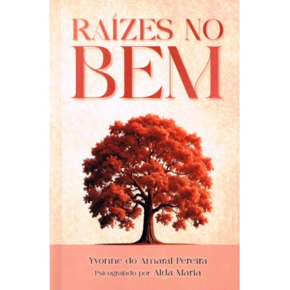 Raízes no bem