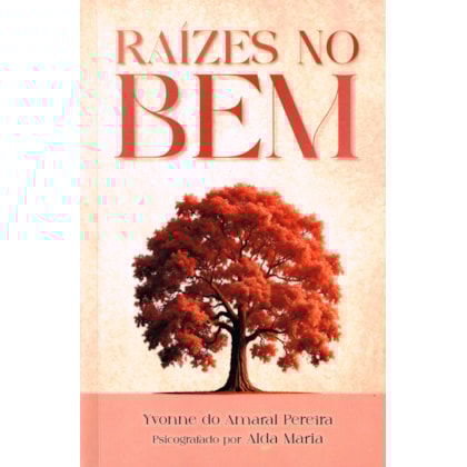 Raízes no bem