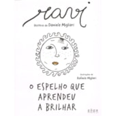 Ravi - O Espelho que Aprendeu a Brilhar