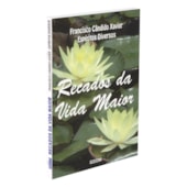 Recados da Vida Maior Recados da Vida Maior