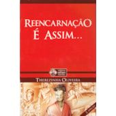 Reencarnação é Assim...