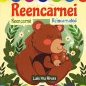 Reencarnei (Trilíngue)