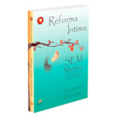 Reforma Íntima sem Martírio