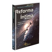 Reforma Íntima Teoria e Prática da Evolução Espiritual