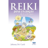 Reiki para Crianças de 8 a 80 anos Reiki para Crianças de 8 a 80 anos