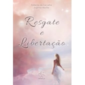 Resgate e Libertação Resgate e Libertação