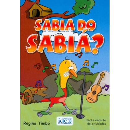 Sabia do Sabiá?