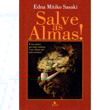 Salve as Almas!