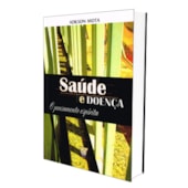 Saúde e Doença Saúde e Doença