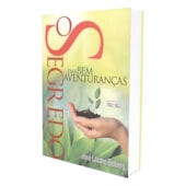 Segredo das Bem-Aventuranças (O) Segredo das Bem-Aventuranças (O)
