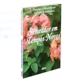 Semeador em Tempos Novos Semeador em Tempos Novos