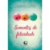 Sementes de Felicidade