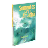 Sementes para o Amanhã Sementes para o Amanhã