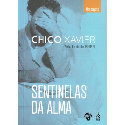 Sentinelas da Alma