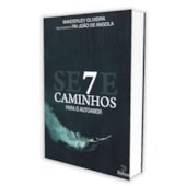 Sete Caminhos para o Auto Amor