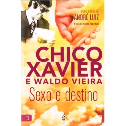 Sexo e Destino - Vol. 12