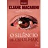 Silêncio de um Olhar (O) - Vol. 2