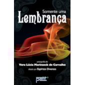 Somente uma Lembrança Somente uma Lembrança