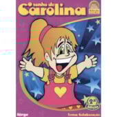 Sonho de Carolina (O) Sonho de Carolina (O)