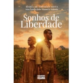 Sonhos de Liberdade