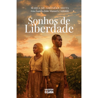Sonhos de Liberdade