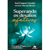 Superando os desafios afetivos