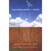 Temas Deste Mundo e do Outro Temas Deste Mundo e do Outro